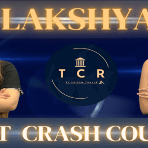 CUET Crash Course – LAKSHYA | Intensive CUET Preparation by NLU Alumni